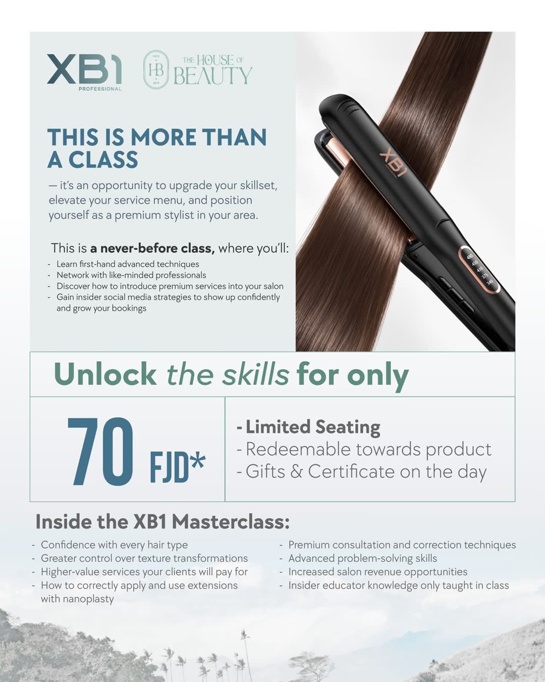 THIS IS MORE THAN A CLASS — unlock the skills for only 70 FJD. Limited seating, redeemable towards product, gifts and certificate on the day.